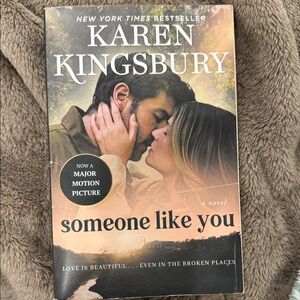 Someone Like You Novel by Karen Kingsbury